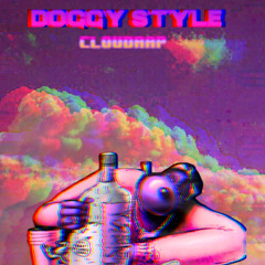 Doggy Dogg World X CloudRap