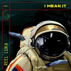 I Mean It (Teaser)