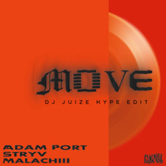 Adam Port, Stryv, Keinemusik, Orso, Malachiii - Move (Dj Juize Hype Edit) (FREE DOWNLOAD)