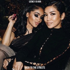 Back To The Streets (Leemz & DJ 809 Jersey Club Remix)