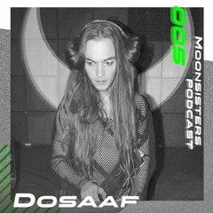 Moonsisters podcast 005 by Dosaaf