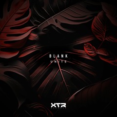 Blank - Unite