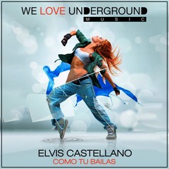Elvis Castellano - Como Tu Bailas - PREVIEW