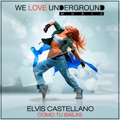 Elvis Castellano - Como Tu Bailas - PREVIEW