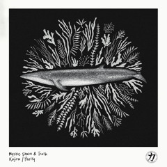 Mystic State & Truth - Kujira / Parity [CKRA051]