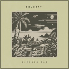 Blender 003 | Deep & Organic House Mix