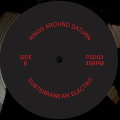 Rings Around Saturn - Subterranean Electro