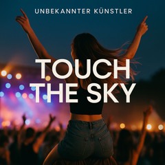 Touch the Sky
