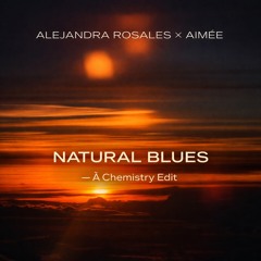 Alejandra Rosales, Aimée, Ä Chemistry- Natural Blues Edi