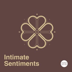 Intimate Sentiments