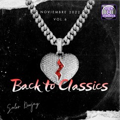 Back To Classics By Soler Deejay Vol.6 (Noviembre 2022)