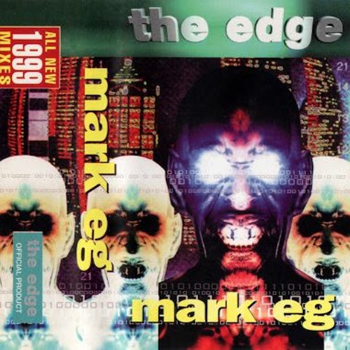 Mark EG -  The Edge - All New 1999 Mixes