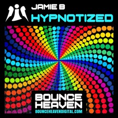 Jamie B - Hypnotized - BounceHeaven.co.uk