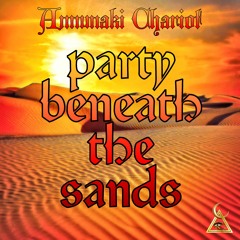 Party Beneath The Sands