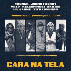 CBG - Cara Na Tela (feat. Johnny Berry & Kelson Most Wanted)