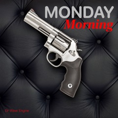 Monday Morning