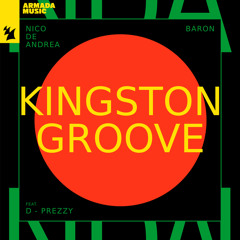 Kingston Groove (feat. D - Prezzy)
