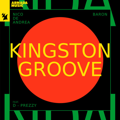 Stream Kingston Groove (feat. D - Prezzy) by Nico De Andrea