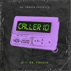 Dr. Fresch - CALLER ID: 017