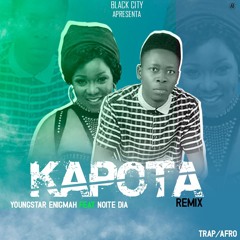 Kapota remix_YoungStar Enigmah