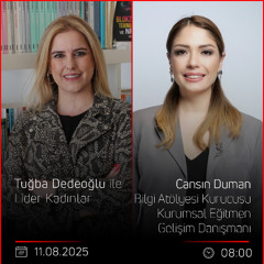 Cansın Duman - Tuğba Dedeoğlu ile Lider Kadınlar