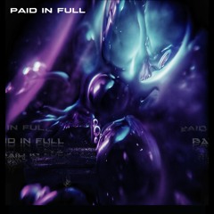 PAID IN FULL