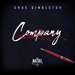 Drae Singleton - No Company (M&M).mp3