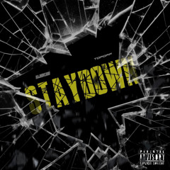 RajHunchoo & TopOff - Stay Down