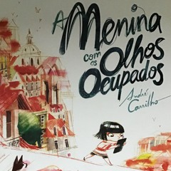 Review A Menina com os Olhos Ocupados – André Carrilho  - 05:11:20, 11.12