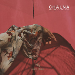 Jaytor & Oceanika - Chalna