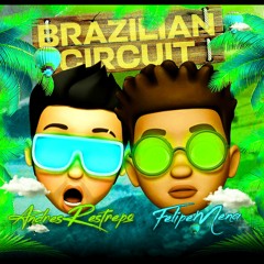 BRAZILIAN CIRCUIT B2B ANDRES RESTREPO - FELIPE MENA 🇧🇷⚡
