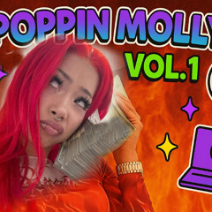 POPPIN’ MOLLY Vol. 1 | Best of Molly Santana – Exclusive Mix 2025