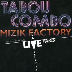 Medley: Mabouya / Tabou Mania (Live)