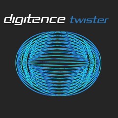 digitence - Twister (Extended Mix)