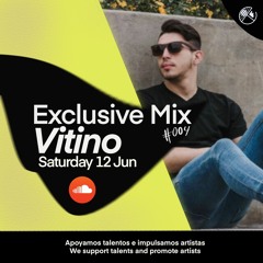 Vitino (Vzla) - Exclusive Mix #004