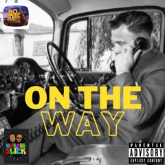 On The Way