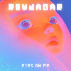 EYES ON ME