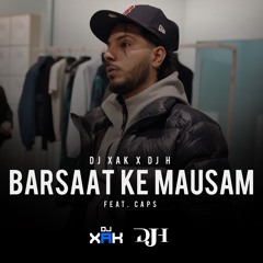 Barsaat Ke Mausam (feat. Caps)