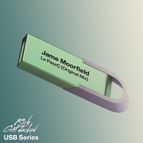 Jame Moorfield - Le Passé (Original Mix) (FREE DOWNLOAD)