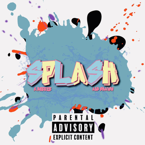 Splash feat. Acb Shawn