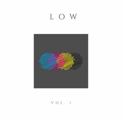 Low Vol. 1