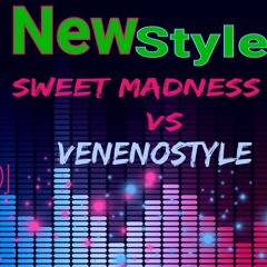 sweet madness vs venenoStyle 222.mp3