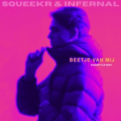 Antoon - Beetje van mij (SQUEEKR & Infernal) Rawstyle Bootleg