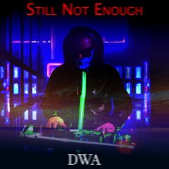 Still not enough