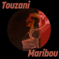 Touzani & Ivan - Maribou