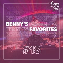 Benny's Favorites #18 (House, Tech House & House Classics)