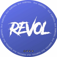 Reload X Where She Goes (Revol Tech Mashup)