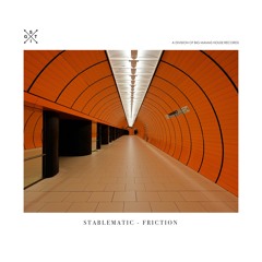 Stablematic - Friction