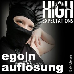 ego|n auflösung DJ set @ High Expectations 10.12.23