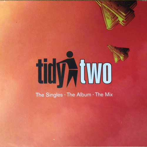 Tidy Two The Singles - The Album - The Mix - (2003)